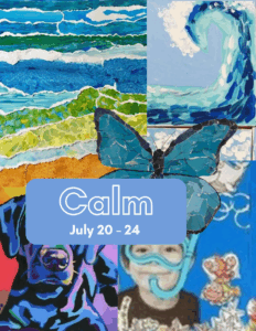 SUMMER WEEK 5: 💙 Colours of Calm - July 20 - July 24th
